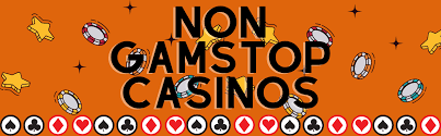 Exploring Non-Gamstop Casinos Your Guide to Unrestricted Online Gaming