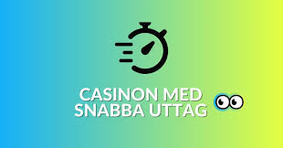 Casino Online med Snabba Uttag - Så Få Ut Dina Vinster Snabbt!