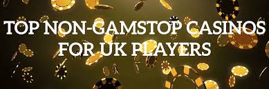 Exploring Casino Sites Not on Gamstop Your Guide to Freedom