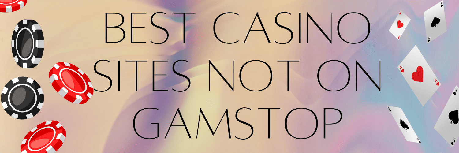 Exploring Casinos Non on Gamstop A Guide to Online Gaming Freedom Exploring Casinos Non on Gamstop A Guide to Online Gaming Freedom